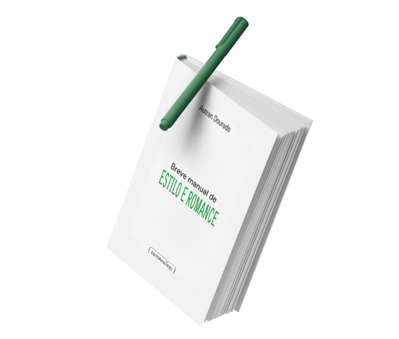 [Resenha] «Breve manual de estilo e romance», de Autran Dourado (Editora UFMG, 2003)